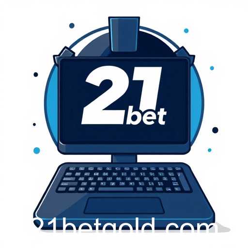 21bet Introduces Advanced Gaming Features